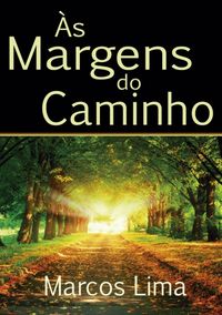 Produktbild: &Agrave;s Margens Do Caminho