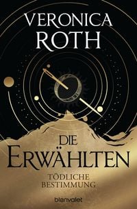 Produktbild: Die Erw&auml;hlten - T&ouml;dliche Bestimmung