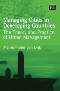 Produktbild: Dijk, M:  Managing Cities in Developing Countries
