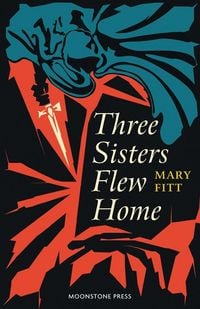 Produktbild: Three Sisters Flew Home