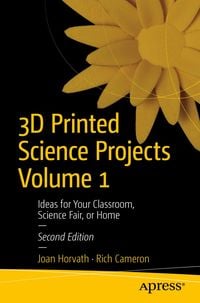 Produktbild: 3D Printed Science Projects Volume 1