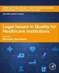 Produktbild: Legal Issues in Quality for Healthcare Institutions