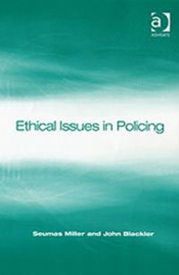 Produktbild: Miller, P: Ethical Issues in Policing