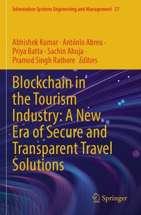 Produktbild: Blockchain in the Tourism Industry: A New Era of Secure and Transparent Travel Solutions