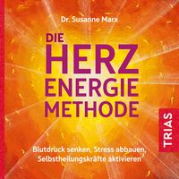 Bild vom Artikel Die Herz-Energie-Methode vom Autor Susanne Marx