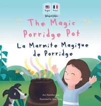 Produktbild: The Magic Porridge Pot - La Marmite Magique de Porridge