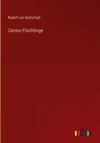 Produktbild: Censur-Fl&uuml;chtlinge