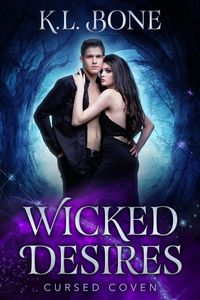Produktbild: Wicked Desires: Cursed Coven (Midnight Coven, #3)