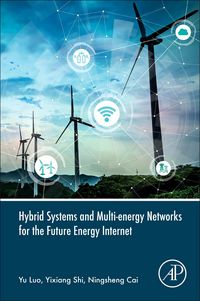 Produktbild: Hybrid Systems and Multi-energy Networks for the Future Energy Internet