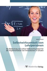 Produktbild: Selbstwirksamkeit von Lehrpersonen