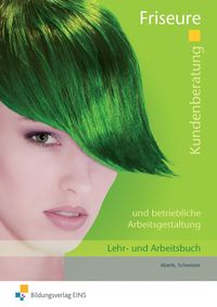 Bild vom Artikel Kundenberatung Friseur / Lehr-Fachb. vom Autor Frank Aberle