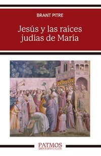 Produktbild: Jes&uacute;s y las ra&iacute;ces jud&iacute;as de Mar&iacute;a