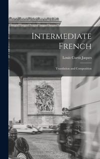 Produktbild: Intermediate French: Translation and Composition