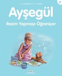 Produktbild: Ayseg&uuml;l 46 - Resim Yapmayi &Ouml;greniyor