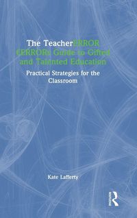 Produktbild: The Teacher's Guide to Gifted and Talented Education