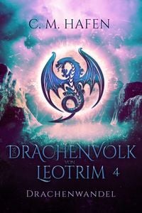 Produktbild: Das Drachenvolk von Leotrim 4 - Drachenwandel