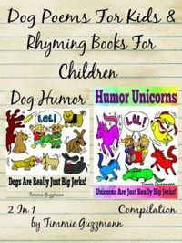 Produktbild: Dog Poems For Kids: Rhyming Books For Children - Dog & Unicorn Jerks