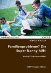 Produktbild: Familienprobleme? Die Super Nanny hilft