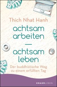 Produktbild: achtsam arbeiten achtsam leben