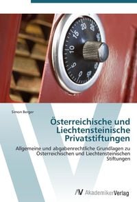 Produktbild: Berger, S: &Ouml;sterreichische und Liechtensteinische Privatstif