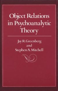 Produktbild: Greenberg, J: Object Relations in Psychoanalytic Theory