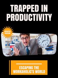 Produktbild: Trapped in Productivity