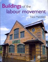 Produktbild: Mansfield, N: Buildings of the Labour Movement