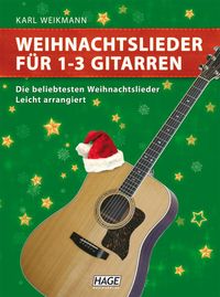 Bild vom Artikel Weihnachtslieder für 1-3 Gitarren vom Autor Karl Weikmann