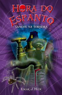 Produktbild: Hora do espanto - Sangue na torneira
