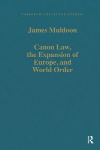 Produktbild: Canon Law, the Expansion of Europe, and World Order