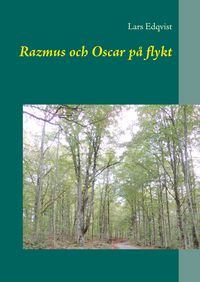 Produktbild: Razmus och Oscar p&aring; flykt