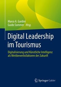 Bild vom Artikel Digital Leadership im Tourismus vom Autor 
