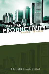 Produktbild: Pakistan Productivity Profile 1965-2005