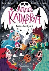 Produktbild: Anna Kadabra. Festa a la mitjanit