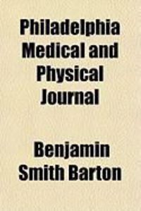 Produktbild: Philadelphia Medical and Physical Journal