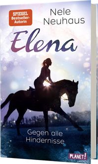 Bild vom Artikel Elena – Ein Leben für Pferde 1: Gegen alle Hindernisse vom Autor Nele Neuhaus