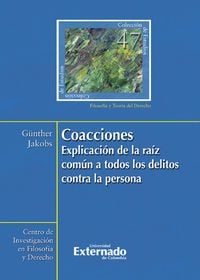 Produktbild: Coacciones : explicación de la raíz común a todos los delitos contra la persona