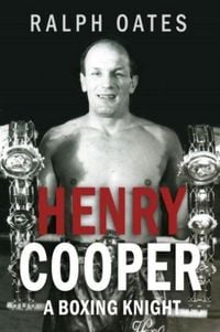Produktbild: Sir Henry Cooper: A Boxing Knight