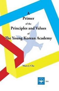 Produktbild: A Primer of the Principles and Values of The Young Korean Academy