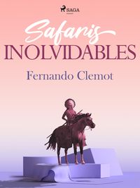 Produktbild: Safaris inolvidables