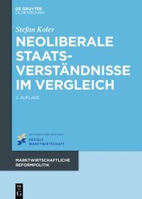 Produktbild: Neoliberale Staatsverst&auml;ndnisse im Vergleich