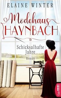 Produktbild: Modehaus Haynbach - Schicksalhafte Jahre
