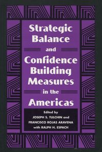 Produktbild: Strategic Balance and Confidence Building Measures in the Americas