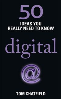 Produktbild: Chatfield, T: 50 Digital Ideas You Really Need to Know