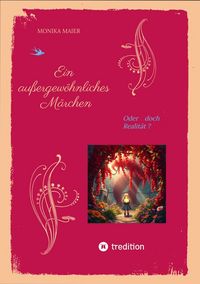 Produktbild: Ein au&szlig;ergew&ouml;hnliches M&auml;rchen