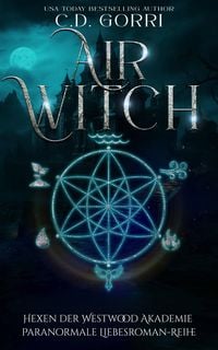 Produktbild: Air Witch: Hexen der Westwood Akademie - Paranormale Liebesroman-Reihe 2