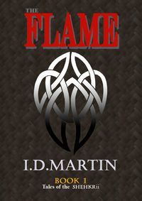 Produktbild: Flame: Book 1 (Tales of the Shehkrii)
