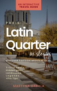 Produktbild: Paris: Latin Quarter in Stories (Paris in Stories, #2)