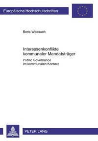 Produktbild: Interessenkonflikte kommunaler Mandatstr&auml;ger