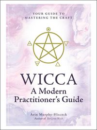 Produktbild: Wicca: A Modern Practitioner's Guide